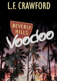 Beverly Hills Voodoo Cover - Art by Hardshell